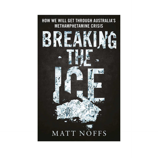 BREAKING THE ICE by Matt Noffs
